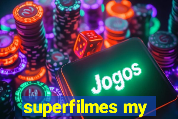 superfilmes my